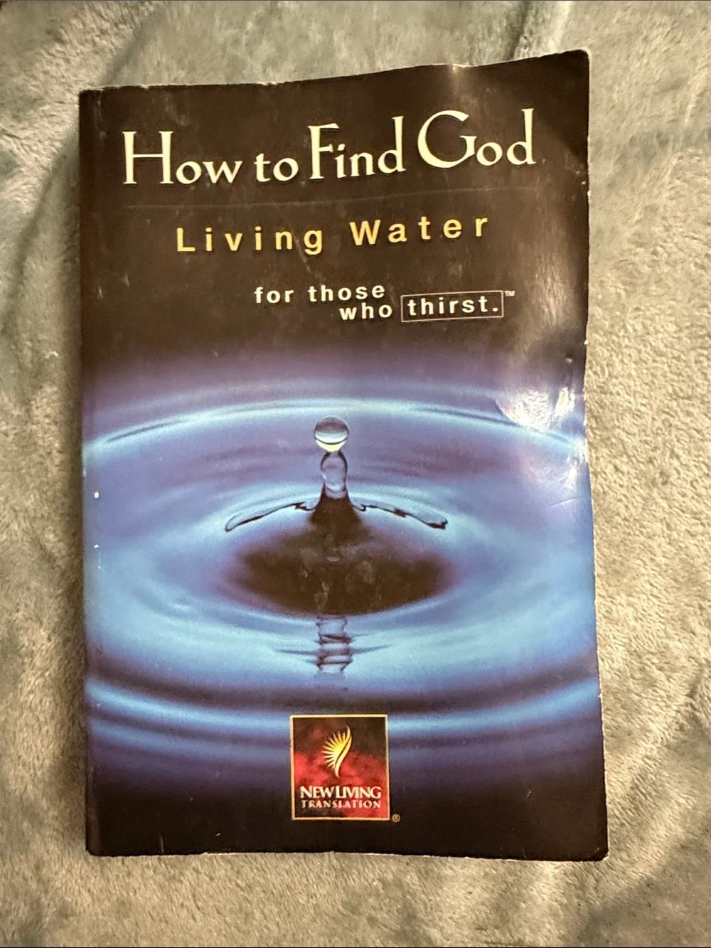 How to Find God: Living Water (Blue Cover)